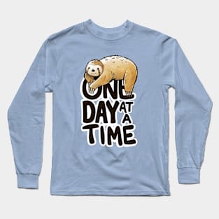 One Day at a Time Long Sleeve T-Shirt